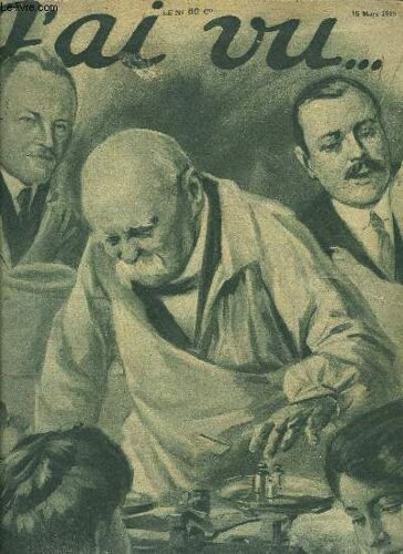 J Ai Vu N° 198 - Autour De La Jeunesse Des Écoles, Ou Sont-Ils ? Les Rois En Exil, La Page Des Sports, La Grande Pitié Des Villes Du Nord, J Ai Vu Chez Les Boches : Des Dessins Qui Sont Des Documents(...)