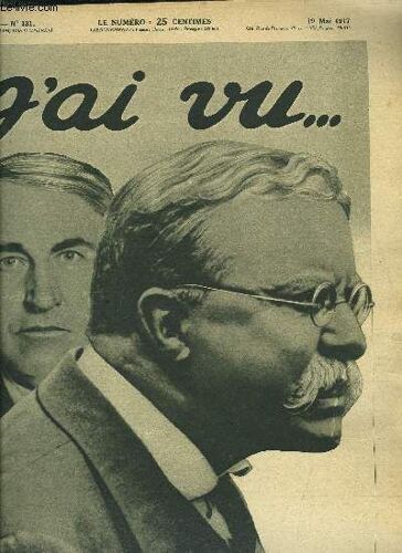 J Ai Vu N° 131 - Ravengar, Instantanés De La Conférence Des Alliés Et Du Parlement Interalliés, Scènes De La Guerre Sous-Marine : L Arcadian Et Le L.. Torpillés En Méditerranée, En Marge De La Guerre(...)
