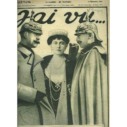 J Ai Vu N° 109 - Autour De La Crise Anglaise - Un Caractère : Lloyd George, Les Remaniements Dans Le Haut Commandement, Les Concurrents, Aux Pieds De La Statue De Jeanne D Arc A Domrémy, Cassinou(...)