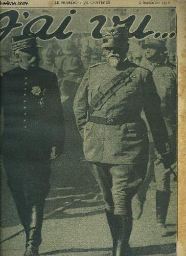 J Ai Vu N° 94 - Vers Maurepas : Le Départ D Une Vague D Assaut, Tous Les Alliés Combattent Maintenant Sur Le Front De Macédoine, Avant Le Départ Du Général Cordonnier Pour L Armée D Orient, Plaisirs D(...)