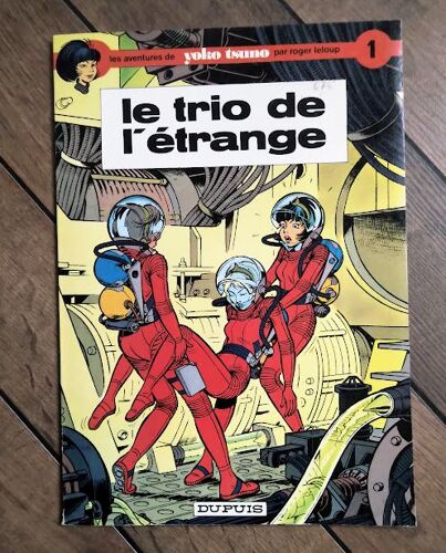 Yoko Tsuno N°1 : Le Trio De L'étrange (Eo 1972)