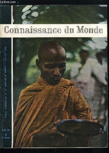 Connaissance Du Monde N° 44 - Comment, Il Y A Cinq Siècles, Les Ambassadeurs Messins Se Rendaient En Italie Par H. Tribout De Morembert, Montségur, Chateau-Temple Par Alain Hubert Bonnal(...)