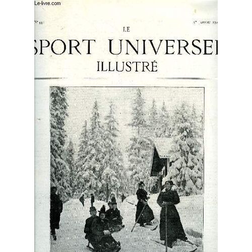Le Sport Universel Illustre N° 441 - L Élevage En France Et A L Étranger - Le Haras Impérial De Janoy En Russie, Les Chevaux Japonais Par Le Lieutenant Colonel Picard, Causerie Hippique, L(...)