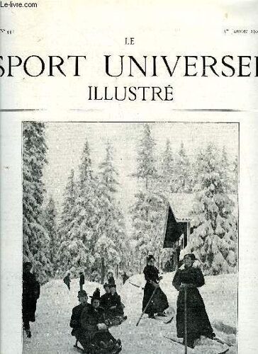 Le Sport Universel Illustre N° 441 - L Élevage En France Et A L Étranger - Le Haras Impérial De Janoy En Russie, Les Chevaux Japonais Par Le Lieutenant Colonel Picard, Causerie Hippique, L(...)