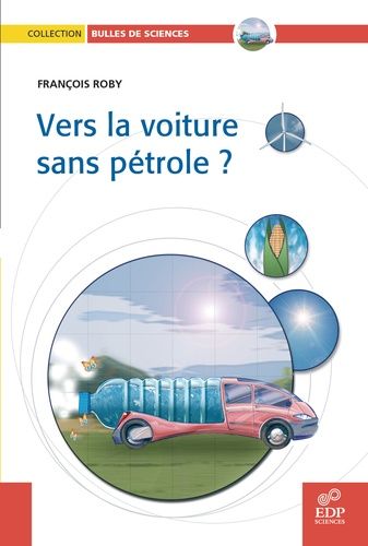 Vers La Voiture Sans Pétrole ?
