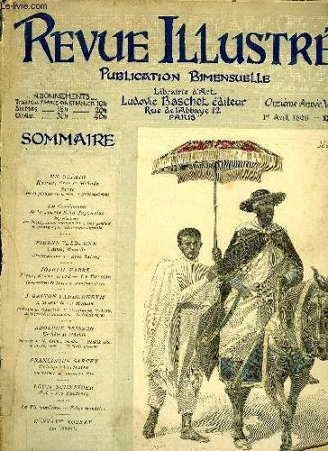 Revue Illustree N° 248 - Un Daïmo, Kaiser, Tsar Et Mikado, Les Conséquences De La Guerre Sino-Japonaise, L Amie, Nouvelle Par Pierre Valdange, Jésus, Drame Sacré - La Passion Par Joseph Fabre, A La(...)
