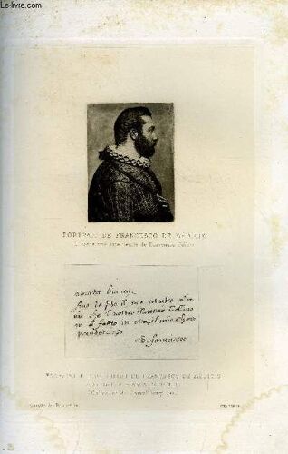 Gazette Des Beaux-Arts Vingt-Cinquieme Annee Livraison N° 4 - L Exposition Nationale De 1883 (1e Article) Par Paul Lefort, Un Portrait En Cire Peinte De Francesco De Médicis, Ouvrage De Benvenuto(...)