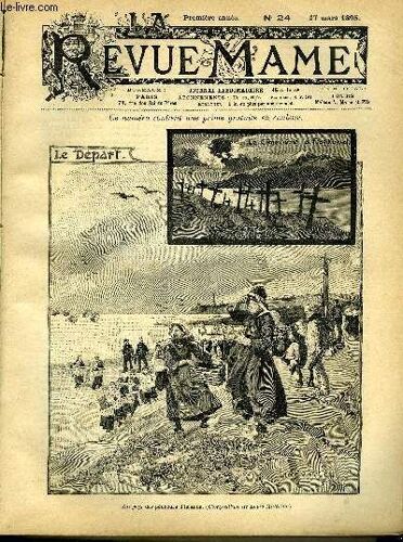 La Revue Mame N° 24 - Chronique : Au Pays Des Pêcheurs D Islande Par Louis Barron, Romance Du Temps Jadis (Poésie) Par Jean Vaudon, Une Collaboration (Fin) Par Jean De La Bretonnière, Les Amis Des(...)