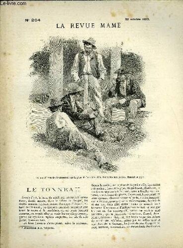 La Revue Mame N° 264 - Le Tonneau Par Georges Beaume, Un Tache D Encre Par Henri Guerlin, Une Tache D Encre Par René Bazin, La Mort Des Roses Par Jacques Normand, Le Vol Sans Ailes Par Henri Coupin(...)