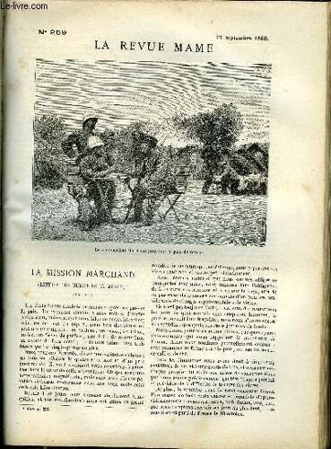 La Revue Mame N° 259 - La Mission Marchand (Lettres D Un Membre De La Mission) (Suite) Par X, Le Masque De Fer Par Léo Claretie, La Peste De Florence Par Boccace, Un Habitant De La Mousse Par Henri(...)