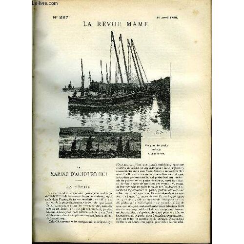La Revue Mame N° 237 - La Marine D Aujourd Hui - La Pêche Par Georges Contesse, Louis Mizon, L Industrie Des Étrangers En Italie Par François Crastre, La Bataille D Hollabrunn Par Georges Virenque, Le(...)