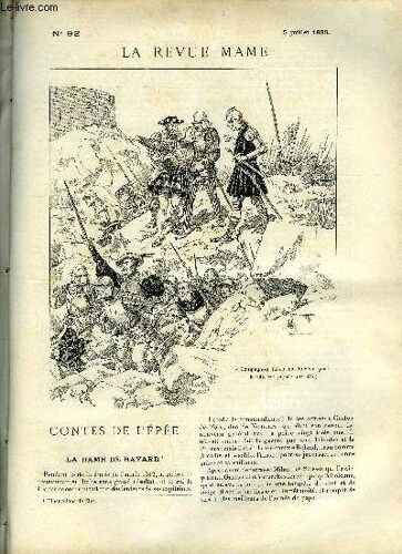 La Revue Mame N° 92 - La Dame De Bayard Par Henry De Brisay, Le Tabac Par Georges Contesse, Félibres Et Rosati Par Georges De Dubor, Le Franc-Archer De Bagnolet Par Maurice Maindron, La Légende Du(...)