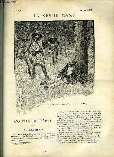 La Revue Mame N° 89 - Contes De L Épée - Au Dahomey Par Henri De Brisay, Les Chants Nationaux Du Japon Par Louis Barron, René Bazin Par Edouard Trogan, Messieurs Les Chiens Par Marcel Luguet(...)