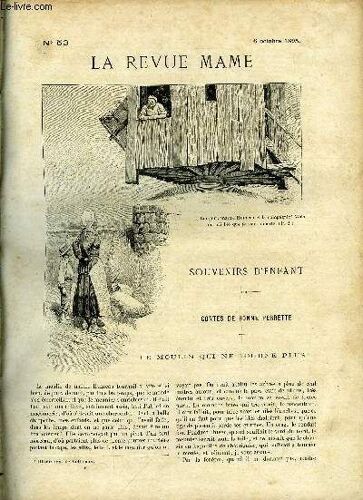 La Revue Mame N° 53 - Souvenirs D Enfant - Contes De Bonne Perrette Par René Bazin, Le Père Dijon Par Edouard Trogan, Le Phonographe Maitre D École Par Michel Delines, Les Chinois Et L Opium Par René(...)