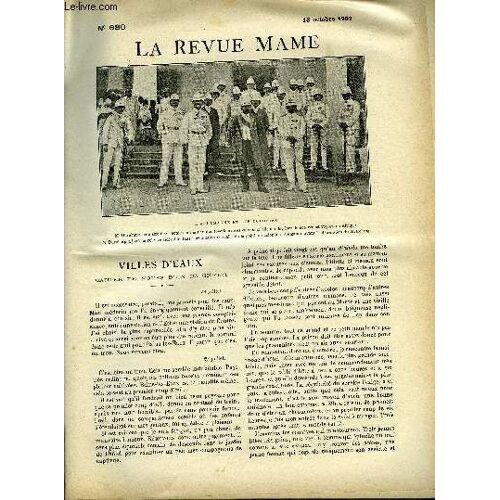 La Revue Mame N° 680 - Villes D Eaux, Cahier De Notes D Un Baigneur Par Etienne Roze, Au Maroc - Lettres De Casablanca (Suite Et Fin), Mie De Pain Par Henri Lavedan, Propriété A Vendre Par François(...)