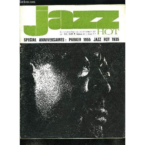 Jazz Hot N° 207 - Concert Bill Evans, Aux Frontières Du Jazz, Franco Manzecchi, Swingle Singers, Concerts Ellington, Sim Copans, Charlie Parker, Boooker Ervin, Technique Du Jazz, Présence Du Jazz