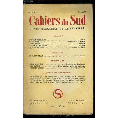 Les Cahiers Du Sud N° 254 - Cantos Par Pierre Emmanuel, Cervantès Et Le Quijote Par Louis Emie, Folklore Par Rene Nelli, Automne Par André De Richaud, Source Des Mers Par Michel Manoll, Félix Fénéon(...)