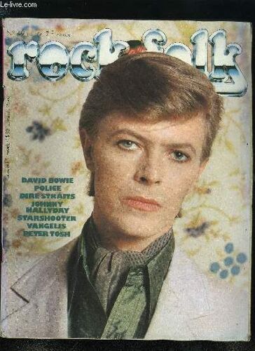 Rock & Folk N° 149 - La Philosophie De Starshooter A Le Mérite D Être Claire : Foin Du Passé, Il Faut Cavaler Vers Le Succès Sans Se Retourner, La Trilogie Européenne Achevée, L Artiste En Perpétuelle(...)