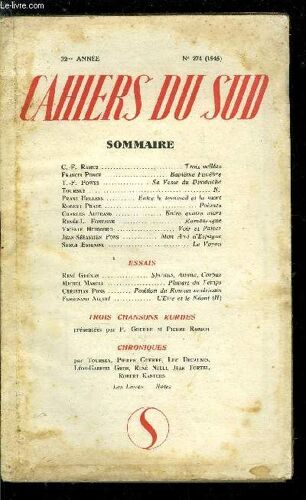 Les Cahiers Du Sud N° 274 - Trois Vallées Par C.F. Ramuz, Baptême Funèbre Par Francis Ponge, Sa Veste Du Dimanche Par T.F. Powys, N Par Toursky, Entre Le Sommeil Et La Mort Par Franz Hellens, Poèmes(...)