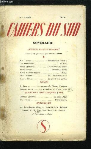 Les Cahiers Du Sud N° 301 - Anciens Chants D Hawaï Recueillis Et Présentés Par Pierre Guerre, Metaphysical Poetry Par Jean Tardieu, La Tente Par Liam O Flaherty, Le Bonheur Des Autres Par Pierre(...)