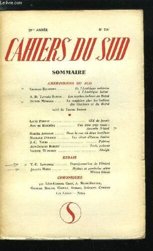 Les Cahiers Du Sud N° 316 - Amérindiens Du Sud, De L Amérique Indienne A L Amérique Latine Par Georges Balandier, Les Mythes Indiens Au Brésil Par A.D. Tavarès Bastos, Le Magicien Chez Les Indiens Des(...)