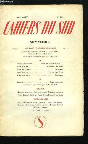 Les Cahiers Du Sud N° 319 - Anciens Bardes Gallois, Lettre Sur L Humanisme Par Martin Heidegger, Conduite Naturelle Par René Ménard, Etrusques Par François Dodat, Le Nu Aux Fleurs Par Jean Duperray(...)