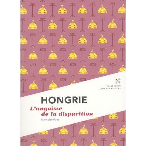 Hongrie - L'angoisse De La Disparition