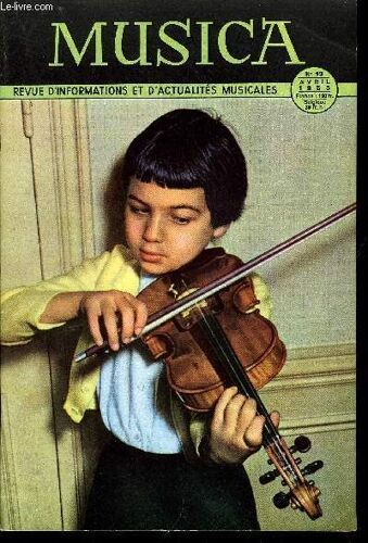 Musica N° 13 - Technique, Notre Pain Quotidien Par Ch. Panzera, Bilan D Un Trimestre Par J. Feschotte, Henri Tomasi, Le Musicien De Don Juan De Manara Par J. Bruyr, Les Cinq Par P. Le Flem, La(...)