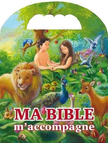 Ma Bible M'accompagne