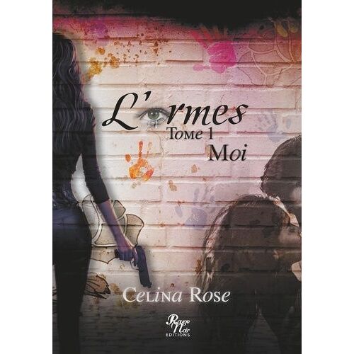 L'armes Tome 1 - Moi