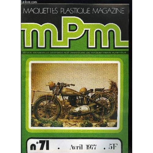 Maquettes Plastique Magazine N° 71 - Des Me 262 Très Spéciaux Par André Galliat, Le Prince Of Wales Par Jacques Larrieu, La Triumph 3 Hw Par Michel Mouton, Spécial Clemenceau Par Mister Kit, Le Panzer(...)