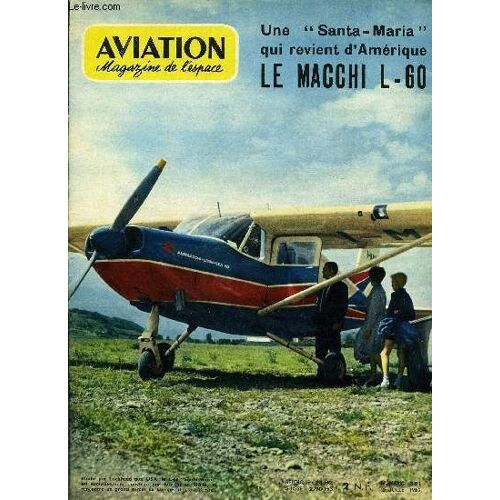 Aviation Magazine De L Espace N° 351 - Jacqueline Auriol : 1849 Km/H Sur Mirage Iii C, La Reconnaissance Et L Observation Par A. Bié, L Aer Macchi L-60 Par Jacques Gambu Et Jean Pérard, Dans L(...)