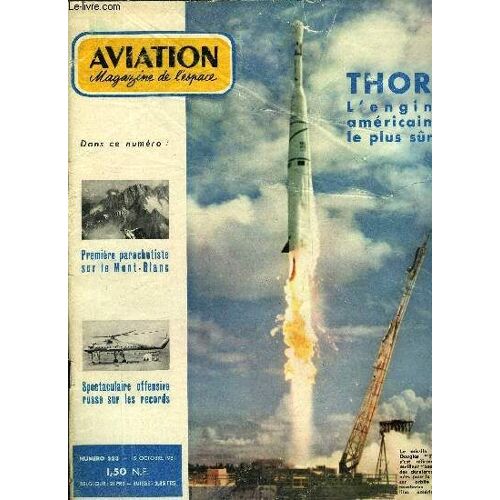 Aviation Magazine De L Espace N° 333 - En 1971, Je Vendrais Encore Des Caravelle, Un Potez 840 Vaut Deux Dc-3, La Chronique Du Docteur G. Juin, J Ai Sauté Sur Le Mont Blanc Par Jacques Dubourg(...)