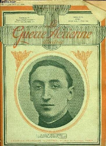 La Guerre Aerienne Illustree N° 66 - L Aviation A-T-Elle Une Doctrine ? Par M. Daniel Vincent, Parlons D Ailes : Le Ministère De L Aviation Est Nécessaire, Sur La Piave Par Le Sous-Lieutenant Viallet(...)