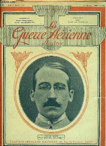 La Guerre Aerienne Illustree N° 61 - Parlons D Ailes : On Peut Pas Contenter Par Jacques Mortane, Un Boche Abattu Par S.L. Lufbery, Ce Qu Il Faut A La Chasse Par Le Sous Lieutenant Viallet, L Agonie(...)
