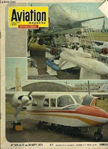 Aviation Magazine International N° 594 - Plans Et Budgets De L Armée De L Air, Une Interview Exclusive Du Président De L Atar M. Michel Ziegler, Il Y A Un An, Le Satellite Eole Était Lancé, Kopter(...)