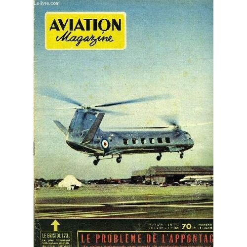 Aviation Magazine N° 168 - Les Dangereux Surplus Par Guy Michelet, L Oeuvre De A.N. Tupolev, Evasion Au Tchad Par Jacques Noetinger, Siki Saute Plus Vite Que Le Son, Le Miroir Aux Alouettes, Dernier(...)