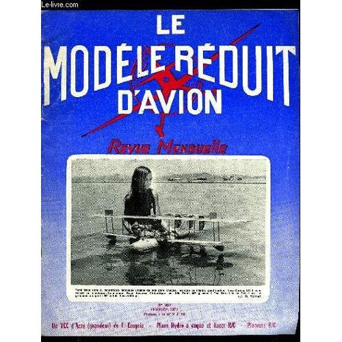 Le Modele Reduit D Avion N° 392 - Adieu A M. Pierre Andréis Par P. Bluhm, Hydros A Coque : Le Colonial Skimmer Par M. Bayet, Plans De L Hydro Colonial Skimmer Par M. Pottin,Plan Du Mini Racer Par R.C.(...)