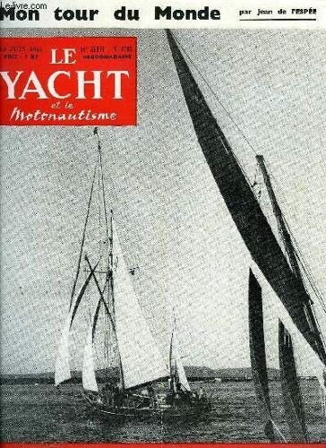 Le Yacht Et Le Motonautisme N° 3780 - Des Polyesters Dans La Construction Nautique, Chinois Et Anglais Font Bon Ménage A Hong-Kong, Le Cercle Nautique D Ars-En-Ré, A Annecy En Stars Ph. Chancerel(...)
