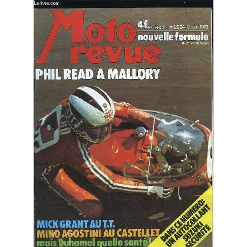 Moto Revue N° 2224 - Machines De Collection, Fantic Caballero, Mallory Park, Vitesse : 200 Miles Du Paul Ricard, Epreuves Nationales A La Chatre, Coupe Moto-Revue-Kawasaki, Cross : Championnat Du(...)