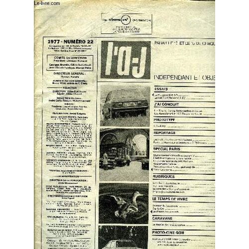 L Auto Journal N° 22 - La Peugeot 305 Sr, La Fiat 126 Personal 4 Cv, Les Toyota Carina 1600 Berline Et Coupé, Les Autobianchi A 112 Elegant Et Abarth, L Audi 80, Les Trois Plus Beaux V8 D Europe(...)