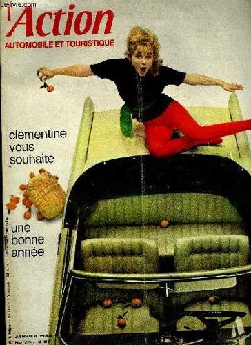 L Action Automobile Et Touristique N° 29 - Le Scandale Des Autoroutes, L Essai Du Mois : M.G 1100 Par Alain Bertaut, Essais Rapides : La Boite Automatique De Vitesses De La R8, Deux Voitures(...)