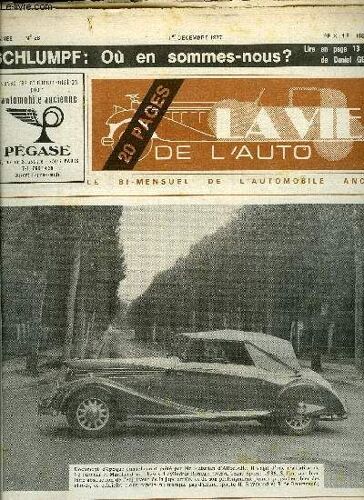 La Vie De L Auto N° 28 - Connaissance Des Clubs - Les A.A.A. De L Ecurie Limagne, Montagu Motor Museum Par Serge Cordey, Rencontre Amilcar-Salmson, Les Ventes Aux Enchères - Fontenay Le-Comte, L(...)