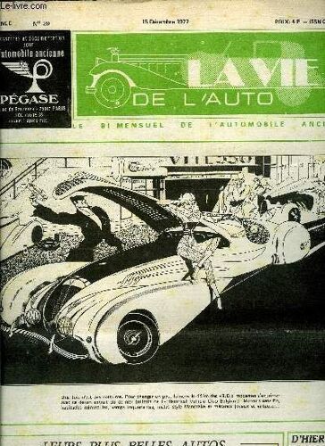 La Vie De L Auto N° 29 - Club Mercedes Benz France, Montagu Motor Museum (Suite) Par Serge Cordey, Les Ventes Aux Enchères - Bordeaux, 26 Novembre, Coup D Oeil Outre-Manche, Grand Prix Models, Club(...)