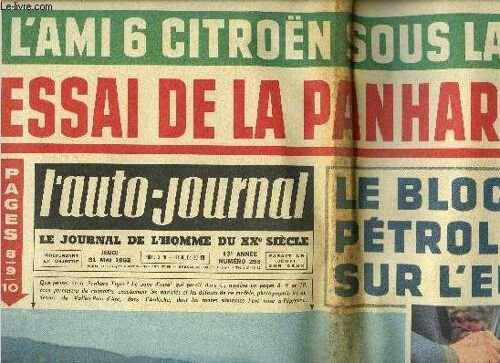 L Auto Journal N° 299 - Lyon Et Le Stationnement Payant, La Tribune Du Lecteur, Le Rallye Safari Au Kenya, Le Léman : Réservoir D Eau Polluée, Etapes Sur La Route Des Vacances, Le Voyage Dans La Lune(...)