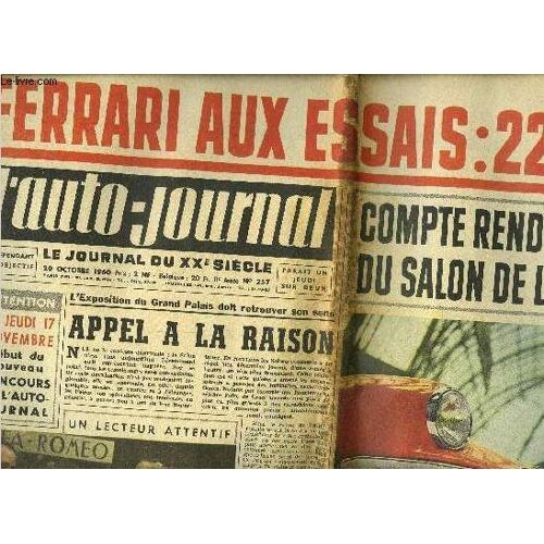 L Auto Journal N° 257 - Les Armes Secrètes De La Concurrence, La Tribune De L Usager, Le Marché De L Occasion, Compte Rendu Du Salon 1960, Banc D Essai Ferrari 250 Gt, Un Économiseur Au Banc D Essai(...)