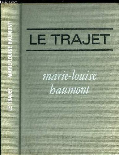 Le Trajet