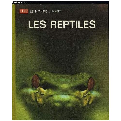 Life Le Monde Vivant - Les Reptiles