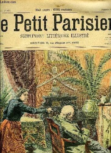 Le Petit Parisien - Supplement Litteraire Illustre N° 686 - La Meilleure Combinaison Par Henri Lavendan, Coup De Timbre Par Henri Lavedan, Teuf, Teuf Par Maxime Audouin, Le Forgeron Par Henri De(...)