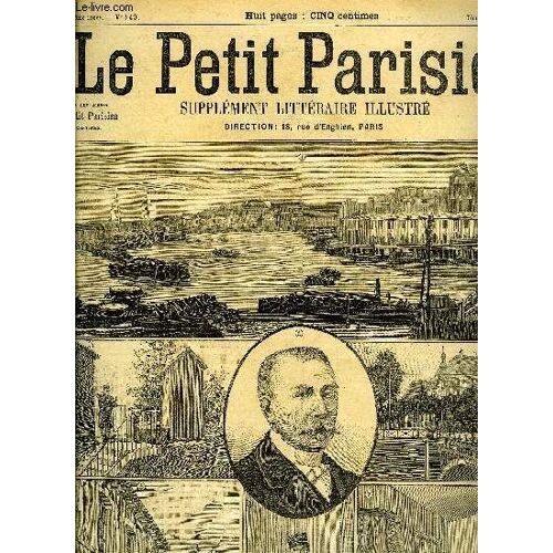 Le Petit Parisien - Supplement Litteraire Illustre N° 543 - Tu M As Dit Par Armand Silvestre, Petit Bossu Par Paul Junka, Un Malentendu Par Henri De Villebois, Mariage D Argent Par Michel Trivelet(...)